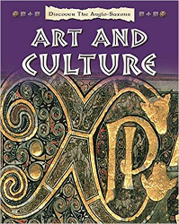 Anglo-Saxon Art and Culture