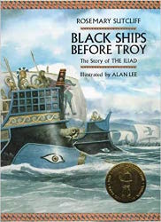 Black Ships Before Troy: The Story of the Iliad