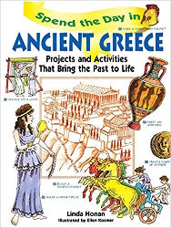 Spend the Day in Ancient Greece: Projects and Activities