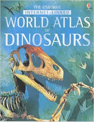 World Atlas of Dinosaurs