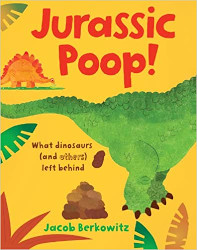 Jurassic Poop!