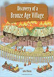 Discovery of a Bronze Age Village