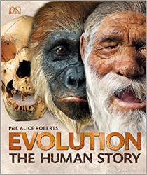 Evolution The Human Story