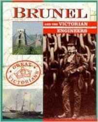 Brunel and the Victorian engineers
