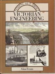 Finding Out About Victorian Engineering